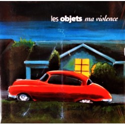 Les Objets - Ma Violence - CD Single - Rock Français