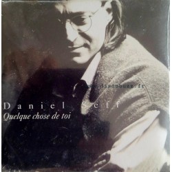 Daniel Seff - Quelque Chose de Toi - CD Single - Chanson Française