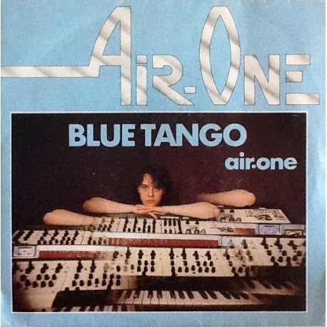 Air One - Blue Tango / Air-One - Maxi Vinyl 12 inches - Electronic Space 80's