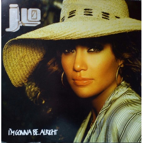 Jennifer Lopez - I'm Gonna Be Alright - Maxi Vinyl 12 inches - France - RnB/Swing