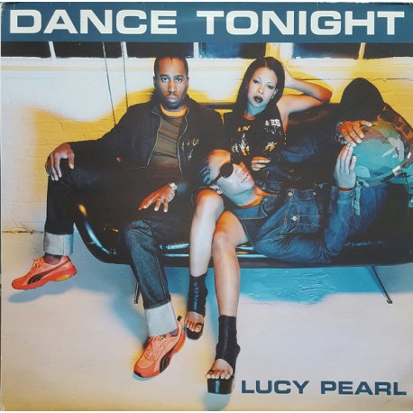 Lucy Pearl ‎- Dance Tonight - Maxi Vinyl 12 inches Promo France - RnB International Hip Hop
