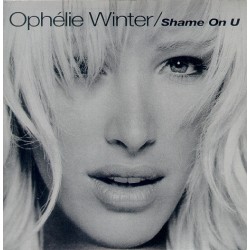 Ophélie Winter - Shame On U - Dieu M'A Donné La Foi - Maxi Vinyl 12 inches - RnB Français