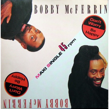 Bobby McFerrin – Don't Worry, Be Happy - Maxi Vinyl 12inches - Soul Music Pop