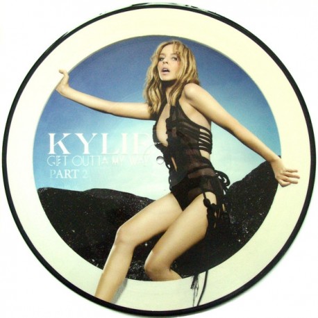 Kylie Minogue - Get Outta My Way - Part 2 - Maxi Vinyl 12 inches - Picture Disc - Pop House