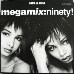 Mel & Kim - Megamix: Ninety! - Maxi Vinyl 12 inches -  Italo House Pop