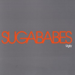 Sugababes - Ugly - Maxi Vinyl 12 inches - Female Pop