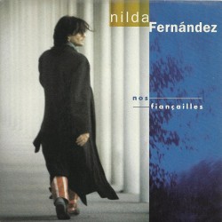 Nilda Fernandez - Nos Fiancailles - Maxi Vinyl 12 inches - Chanson Française