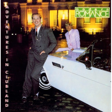 Modern Romance - Adventures In Clubland - LP Vinyl Album USA 1981 - Synth Pop Disco