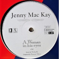 Jenny Mac Kay - A Woman In His Eyes - Maxi inyl 12 inches - Vocal Pop