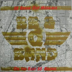 B.B. & Q. Band - On The Beat (88 Bronx Mix) - Maxi Vinyl 12 inches - Funk Disco