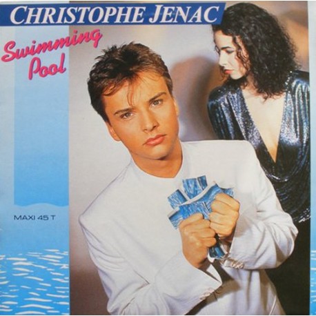 Christophe Jenac - Swimming Pool - Maxi Vinyl 12inches - Variété Française