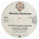 Nanette Workman - Ce Soir On Danse (À Naziland) - Maxi Vinyl 12 inches - Starmania Comédie Musicale
