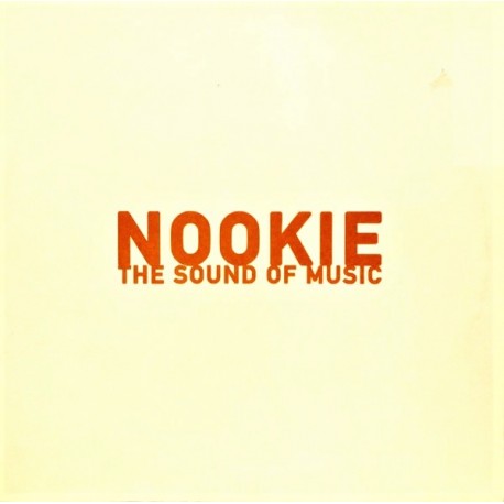 Nookie ‎- The Sound Of Music - Maxi Vinyl 12 inches - Hardcore Jungle Drum'N Bass
