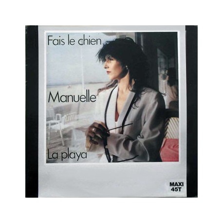 Manuelle - Fais Le Chien - Maxi Vinyl 12 inches -