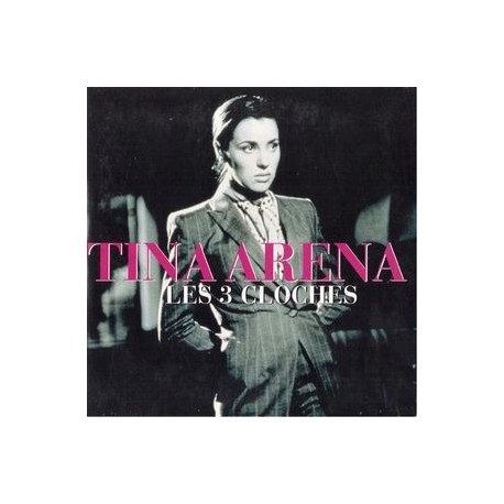 Tina Arena ‎– Les 3 Cloches - CD Single