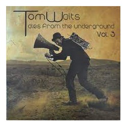 Tom Waits - Tales From The Underground Vol. 3 - LP Vinyl Album - Folk Rock