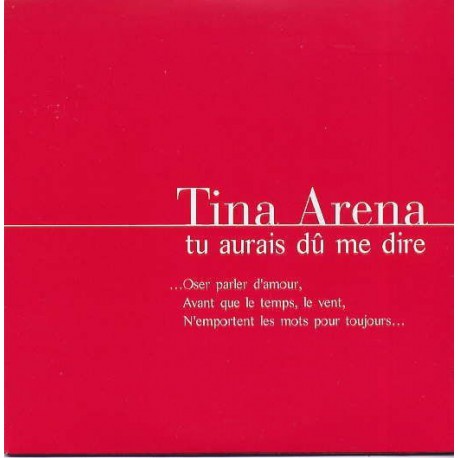 Tina Arena ‎– Tu Aurais Dû Me Dire - CD Single Promo