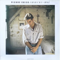 Pierre Cosso - Emmene-Moi - Maxi Vinyl 12 inches - Variété Française