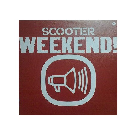 Scooter - Weekend! - Maxi Vinyl 12 inches Spain - Techno Trance