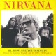 Nirvana - Hi, How Are You Madrid? - Double LP Vinyl Album - Grunge Rock