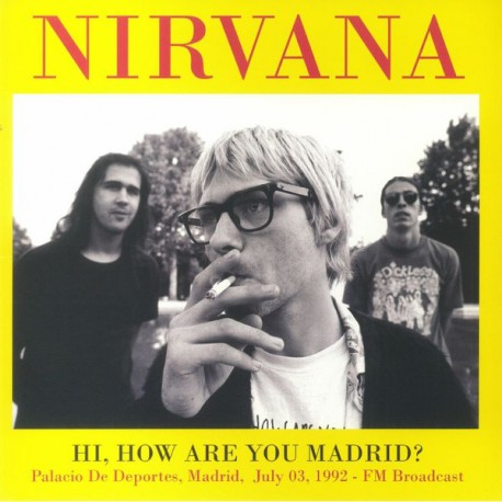 Nirvana - Hi, How Are You Madrid? - Double LP Vinyl Album - Grunge Rock