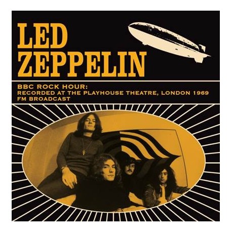 Led Zeppelin - BBC Rock Hour: Recorded At The Playhouse Theatre, London 1969 - LP Vinyl Album - Blues Rock