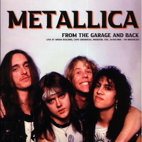 Metallica - From The Garage And Back - Live Arena Building 1986 - LP Vinyl Album - Heavy Metal