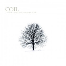 Coil - Live At The London Convay Hall, October 12, 2002 - LP VinylAlbum -Experimental Industrial