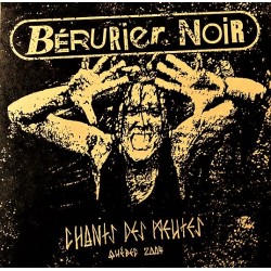 Bérurier Noir - Chants Des Meutes - Québec 2004 - LP Vinyl Album - Punk Rock Français