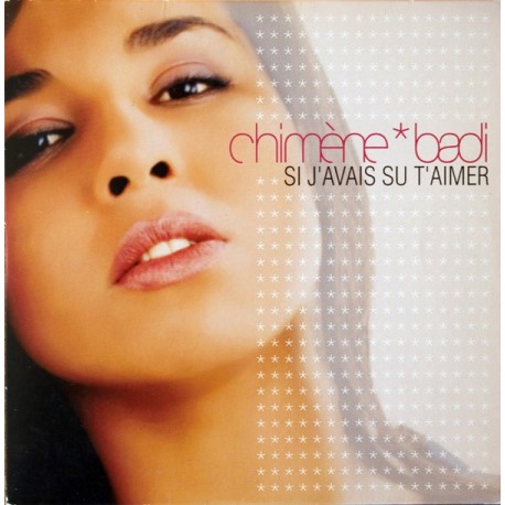 Chimène Badi - Si J'Avais Su T'Aimer  - CD Single
