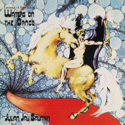 Julian Jay Savarin - Waiters On The Dance - LP Vinyl Album - Progressive Rock