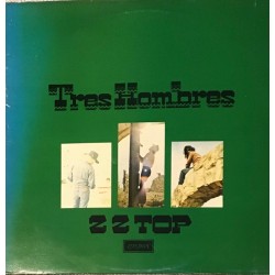 ZZ Top - Tres Hombres - LP Vinyl Album 1973 - 1st press - Blues Rock Music