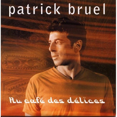 Patrick Bruel - Au Café Des Délices - CD Single 