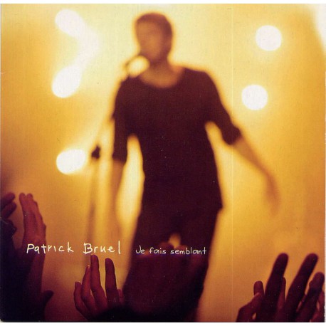 Patrick Bruel - Je Fais Semblant - CD Single Promo