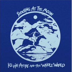 Kevin Ayers and The Whole World - Shooting At The Moon - LP Vinyl Album - Rock Music