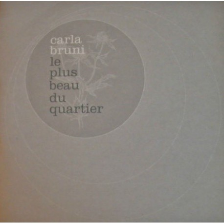 Carla Bruni ‎– Le Plus Beau Du Quartier - CD Single Promo