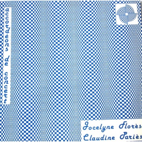 Jocelyne Florès, Claudine Pariès - Accordéon de Concert - LP Vinyl Album - Classical Music