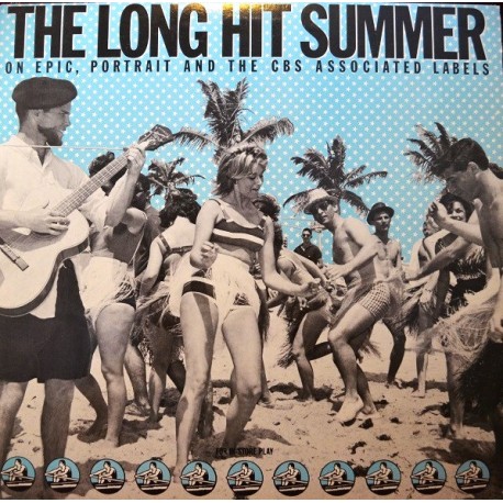 The Long Hit Summer On Epic, Portrait And The CBS Associated Labels - LP Vinyl Album Promo