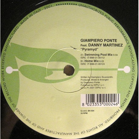 Giampiero Ponte Feat. Danny Martinez - Pyramyd - Maxi Vinyl 12 inches - Tribal House