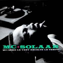 MC Solaar ‎- Qui Sème Le Vent Récolte Le Tempo - LP Vinyl Album - Rap Français