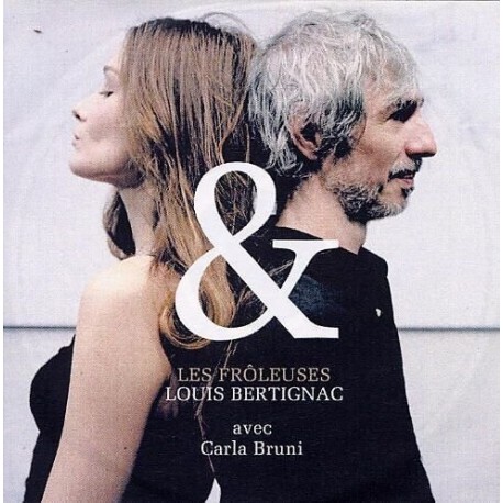Carla Bruni & Louis Bertignac - Les Frôleuses - CDr Single Promo