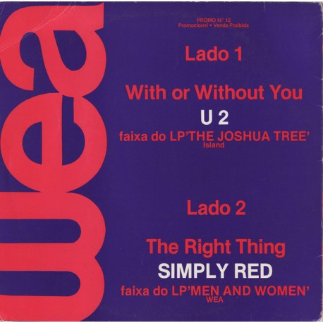 U2 / Simply Red – With Or Without You / The Right Thing - Maxi Vinyl 12 inches - Promo Brazil - Rock Music