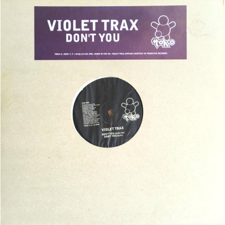 Violet Trax - Don't You - Maxi Vinyl 12 inches UK - Deep House Music