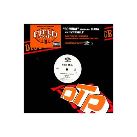 Field Mob - So What / My Wheels - Maxi Vinyl 12 inches - Hip Hop US