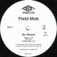 Field Mob - So What / My Wheels - Maxi Vinyl 12 inches - Hip Hop US