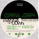 Corrina Joseph - Wanna Get Down (When U Get Down) - Maxi Vinyl 12 inches - Deep House