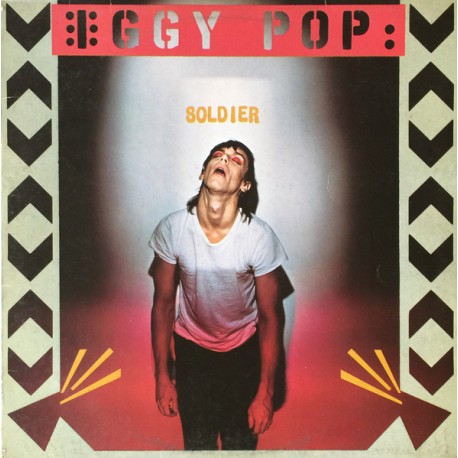 Iggy Pop - Soldier - LP Vinyl Album - 1981 France - Punk Rock