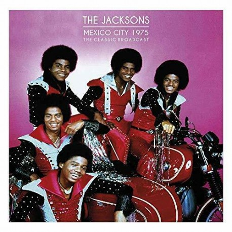 The Jacksons - Mexico City 1975 - The Classic Broadcast - Double LP Vinyl Album - Soul Funk