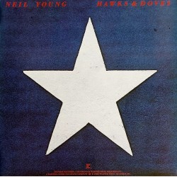 Neil Young - Hawks & Doves - LP Vinyl Album 1980 Spain - Folk Rock