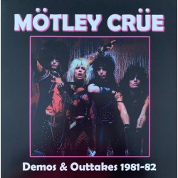 Mötley Crüe - Demos & Outtakes 1981-82 - LP Vinyl Album - Hard Rock Metal